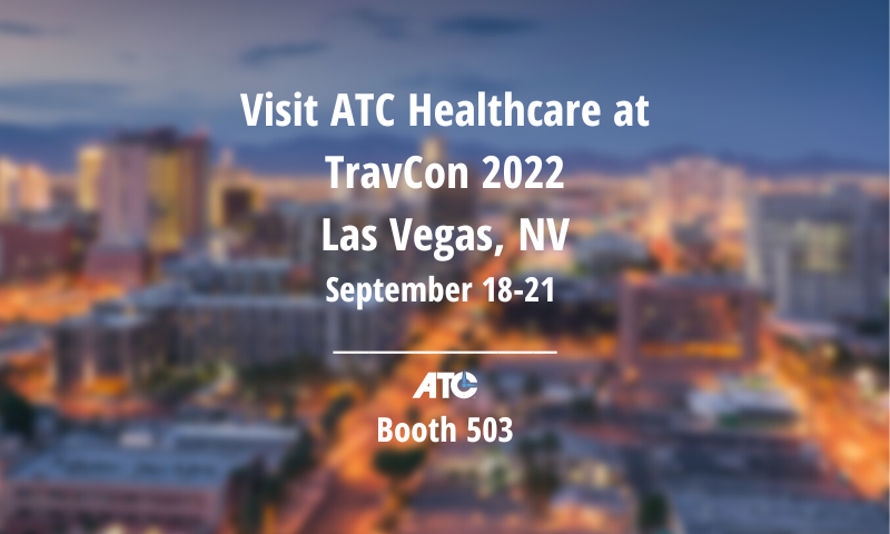 ATC Healthcare to Exhibit at TravCon 2022